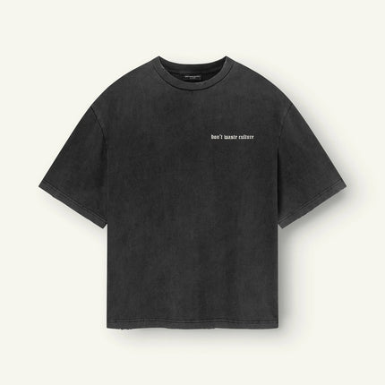 Don't Waste Culture Don't Waste Culture T-Shirt Olivinne SS26 Faded Black